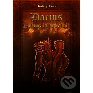 Darius - Nekouzlící kouzelník - Ondřej Borz