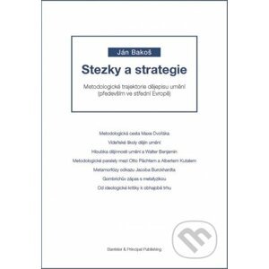 Stezky a strategie - Ján Bakoš