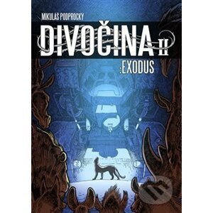 Divočina II: Exodus - Mikuláš Podprocký