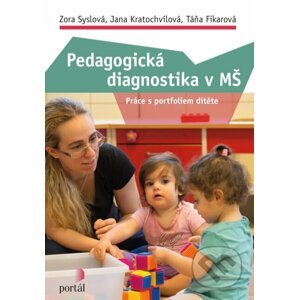 Pedagogická diagnostika v MŠ - Zora Syslová