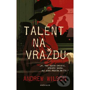 Talent na vraždu - Andrew Wilson