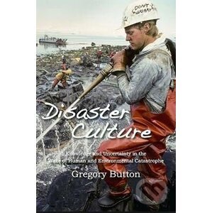 Disaster Culture - Gregory Button