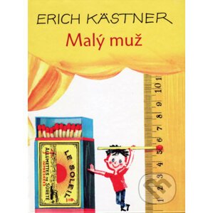 Malý muž - Erich Kästner