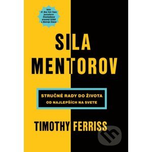 Sila mentorov - Timothy Ferriss