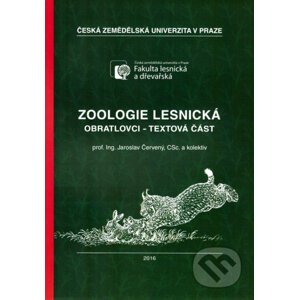 Zoologie lesnická - Jaroslav Červený