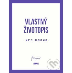 E-kniha Vlastný životopis - Matej Hrebenda