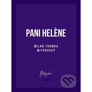 E-kniha Pani Helène - Milan Thomka Mitrovský