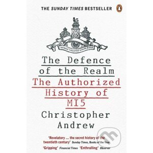 The Defence of the Realm - Christopher Andrew