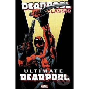 Deadpool Classic (Volume 20) - Brian Michael Bendis