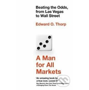 A Man for All Markets - Edward O. Thorp
