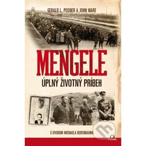Mengele - Gerald L. Posner, John Ware