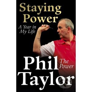 Staying Power - Phil Taylor