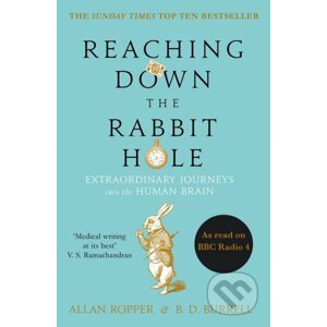 Reaching Down the Rabbit Hole - Allan Ropper, Brian David Burrell