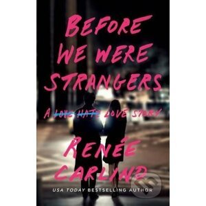 Before We Were Strangers - Renée Carlino