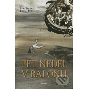Pět neděl v balonu - Jules Verne, Ondřej Neff, Zdeněk Burian (ilustrácie)