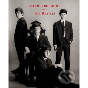 Astrid Kirchherr with The Beatles - Astrid Kirchherr