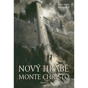 Nový hrabě Monte Christo - Jules Verne, Ondřej Neff, Zdeněk Burian (ilustrácie)
