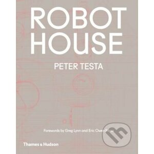 Robot House - Peter Testa