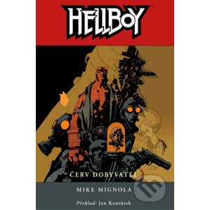 Hellboy 5: Červ dobyvatel - Mike Mignola