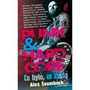 Punk & hardcore - Alex Švamberk