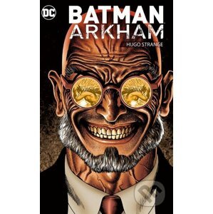 Batman Arkham Hugo Strange - DC Comics