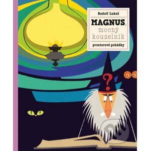 Magnus, mocný kouzelník - Petra Bartíková, Rudolf Lukeš, Rudolf Lukeš (ilustrátor)