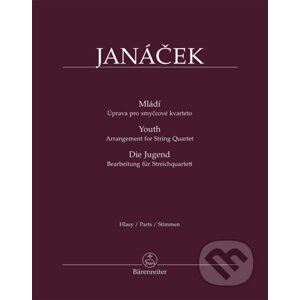 Mládí - Úprava pro smyčcové kvarteto BA11543 - Leoš Janáček