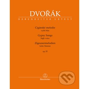 Cigánské melodie op. 55 pro hlas a klavír BA 10431 - Antonín Dvořák
