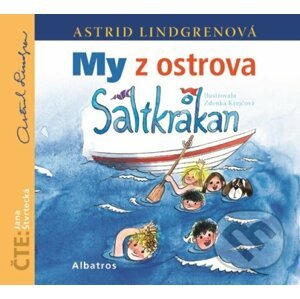 My z ostrova Saltkrakan - Astrid Lindgren, Zdenka Krejčová (ilustrácie)