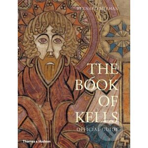 The Book of Kells - Bernard Meehan