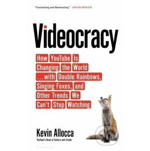 Videocracy - Kevin Allocca