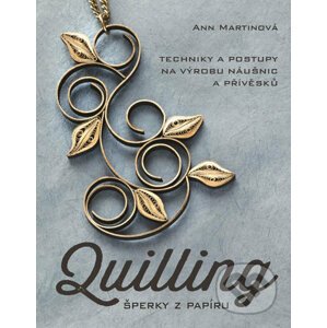 Quilling - Ann Martin