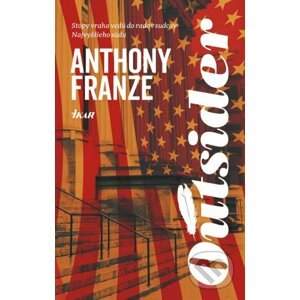 Outsider - Anthony Franze