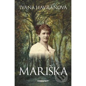 Mariška - Ivana Havranová