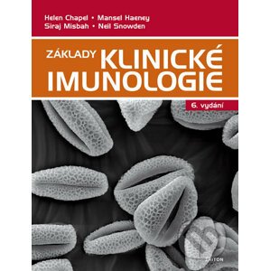 Základy klinické imunologie - Helen Chapel, Mansel Haeney