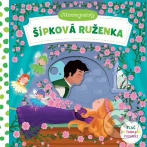 Šípková Ruženka - minirozprávky - Svojtka&Co.