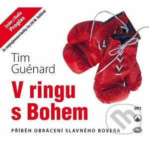 V ringu s Bohem - Tim Guénard