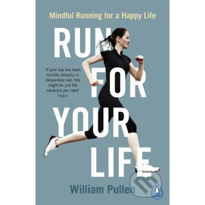Run For Your Life - William Pullen