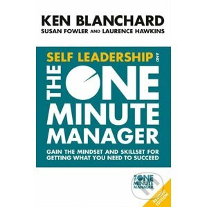 Self Leadership And The One Minute Manager - Ken Blanchard
