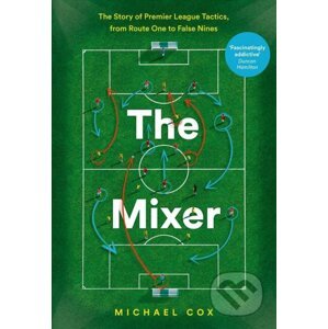 The Mixer - Michael Cox