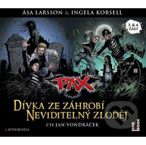 Pax 3,4 - Dívka ze záhrobí, Neviditelný zloděj (audiokniha) - Äsa Larsson, Ingela Korsell