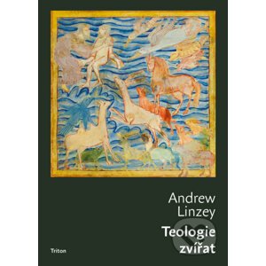 Teologie zvířat - Andrew Linzey