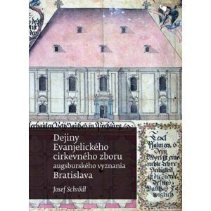 Dejiny Evanjelického cirkevného zboru augsburského vyznania v Bratislave - Josef Schrödl