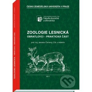 Zoologie lesnická - Jaroslav Červený