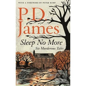 Sleep No More - P.D. James