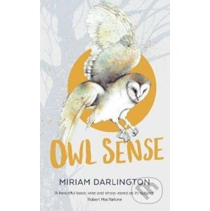 Owl Sense - Miriam Darlington