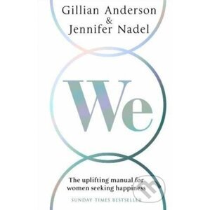 We - Gillian Anderson, Jennifer Nadel
