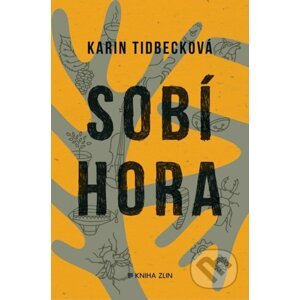 Sobí hora - Karin Tidbeck
