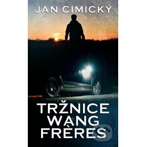 Tržnice Wang Freres - Jan Cimický