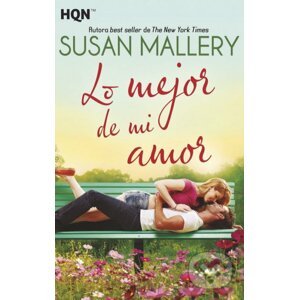 Lo Mejor de mi Amor - Susan Mallery
